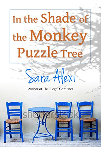 In the Shade of the Monkey Puzzle Tree (Greek Village Book 6)
