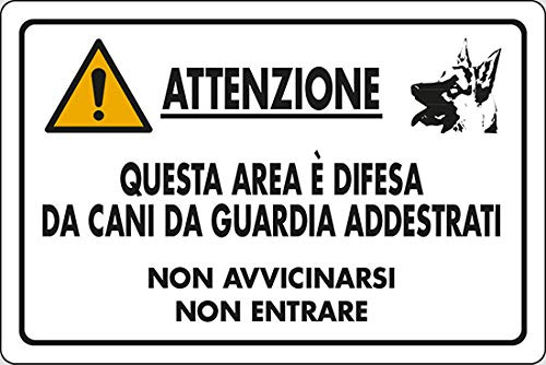 PIXLEMON Cartello Alluminio cm 30x20 ATTENZIONE Questa Area È Difesa da Cani da Guardia ADDESTRATI Non AVVICINARSI Non Entrare