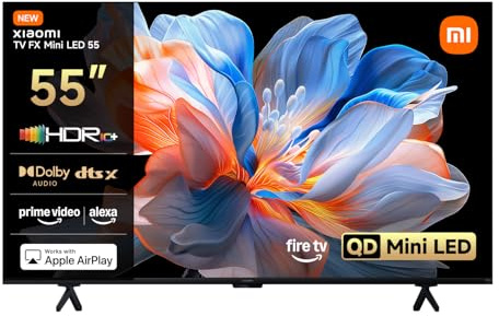 XIAOMI TV FX Mini LED 55 inch(140cm, QD-Mini LED Smart TV, 4K UHD, Fire TV, HDR10+, 60Hz with 120Hz Game Boost Mode, MEMC, DTS:X, Airplay 2, HDMI, Filmmaker Mode, Voice Control with Alexa