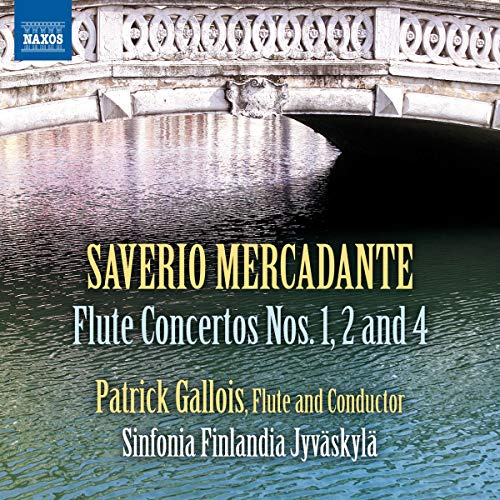 Mercadante: Flute Concertos Nos. 1, 2 and 4