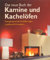 Jeni Das neue Buch der Kamine und Kachelöfen. Energiesparende Ausführungen: traditionell und modern, Weltbildgroßband, 127 Seitne, bilder