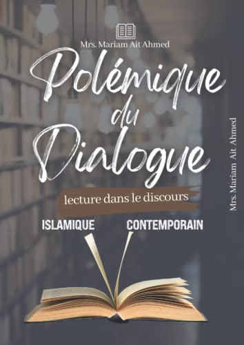 polémique du dialogue: lecture dans le discours islamique contemporain