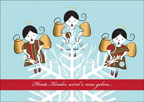 Süßer Weihnachts Engel Chor mit Schneeflocke als Weihnachtskarte/Geschenkkarte zu Weihnachten/Grußkarte zum Weihnachtsfest: Heute Kinder wird's was geben…
