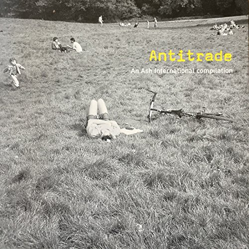 Antitrade: An Ash International Compilation