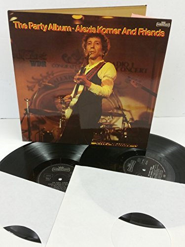 ALEXIS KORNER & FRIENDS the party album, gatefold, 2 x lp, INT 170.000
