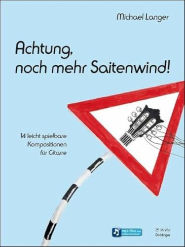 Langer, M: Achtung, noch mehr Saitenwind!