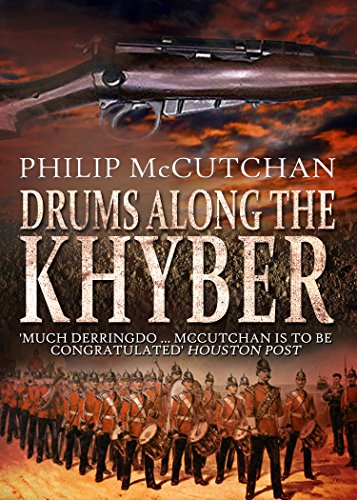 Drums Along the Khyber (James Ogilvie Book 1) (English Edition)