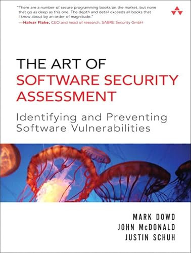 Art of Software Security Assessment, The: Identifying and Preventing Software Vulnerabilities (English Edition)