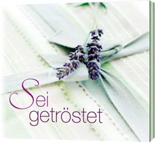 Sei getröstet: CD mit 9 Songs und Grußkarte