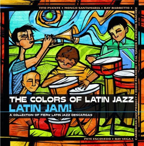 Colors of Latin Jazz: Latin Ja