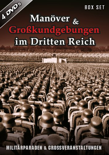 Manöver & Großkundgebungen im dritten Reich [4 DVDs]