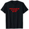 Lustiges Geschenk mit Aufschrift Don't Hate Me It Turns Me On T-Shirt