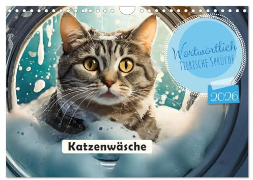 Wortwörtlich - Tierische Sprüche (Wandkalender 2026 DIN A4 quer), CALVENDO Monatskalender: Tierisch witzige Wortspiele dargestellt in fantastischen ... dich durch dein Jahr. (CALVENDO Spass)