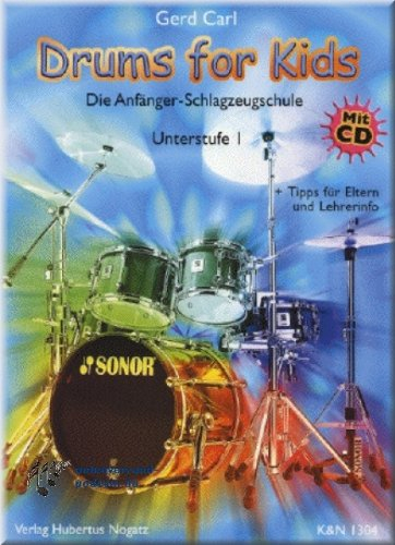 Drums for Kids - Unterstufe 1 - Schlagzeugnoten [Musiknoten]