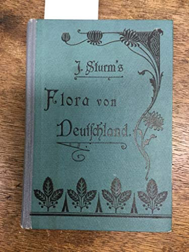 Flora von Deutschland in Abbildungen nach den Natur, Schriften des Deutschen Lehrer-Vereins für Naturkunde. XII. Band. 10. Band:Röhrenblütler im weiteren Sinne.Tubatae. 1.Hälfte.