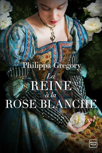La reine à la rose blanche