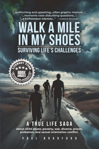 Walk a Mile in My Shoes: Surviving Life's Challenges