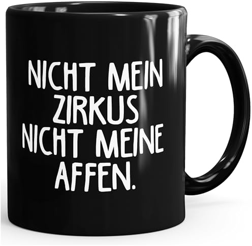 MoonWorks® Kaffee-Tasse Spruch-Tasse Bürotasse Nicht mein Zirkus nicht meine Affen Schwarz unisize