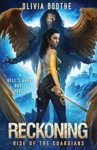 Reckoning: Rise of the Guardians (Hell's Angel, Band 3)