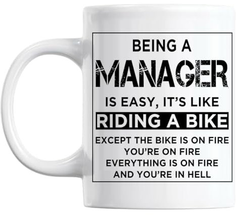 Being A Manager is Easy It's Like Riding A Bike Funny Novelty Gift Mug