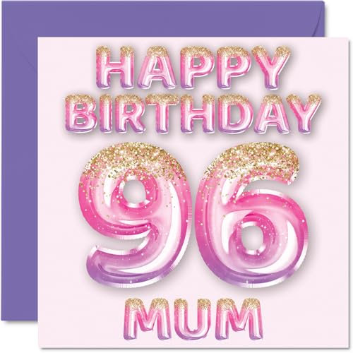 Stuff4 Geburtstagskarte zum 96. Geburtstag für Mama – rosa & lila Glitzerballons – Happy Birthday Karten für 96 Jahre alte Mutter, Mutter vom Sohn, Tochter, 145 mm x 145 mm