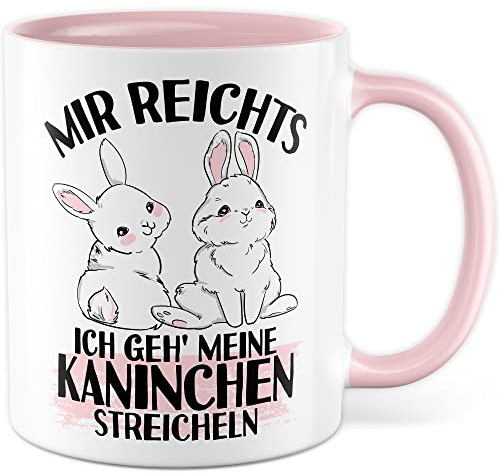 Kaninchen Tasse mit Spruch lustige Kaffeetasse mit Tier Witz Kaffee-Becher Häschen Humor Geschenk Mir reichts ich geh meine Kaninchen streicheln Spruch