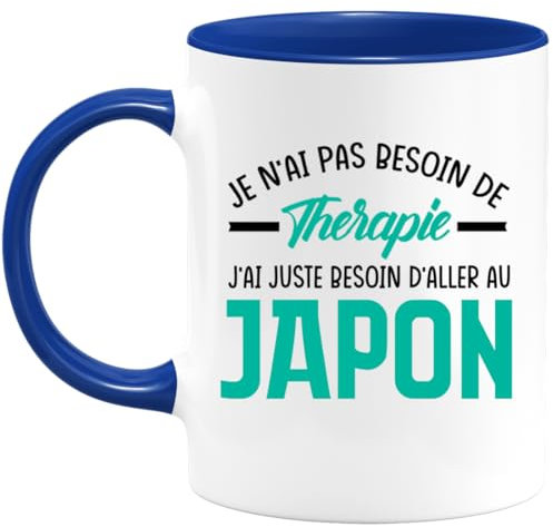 quotedazur - Mug Je N'ai Pas Besoin De Thérapie J'ai Juste Besoin D'Aller Au Japon - Bleu/Céramique