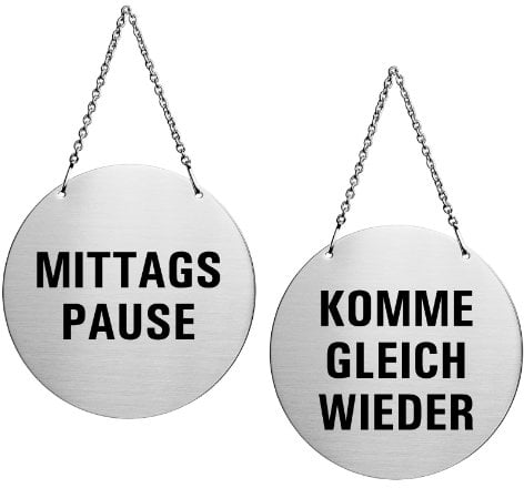 Wendeschild Türhänger Schild aus Edelstahl Mittagspause/Komme gleich wieder Ø 130 mm Nr.6912