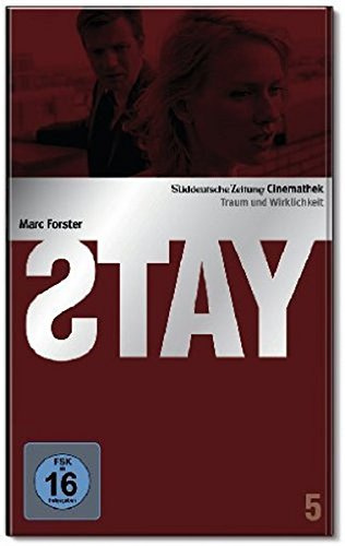 Stay - SZ-Cinemathek Traum und Wirklichkeit