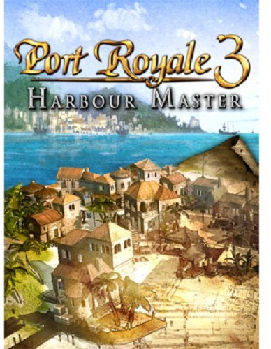 Port Royale 3 - Harbour Master (DLC)