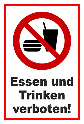 Melis Folienwerkstatt Schild - Essen Trinken verboten - 45x30cm - 3mm Aluverbund – S00355-045-B 20 VAR