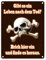 Metallschild in 15x20 cm mit Totenkopf Leben nach dem Tod Einbrecher Warnung Drohung Verbotsschild für Privatgrundstück mit lustiger Drohung und Totenkopfmotiv zur Abschreckung