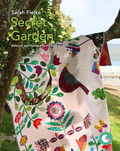 The Secret Garden Quilt Pattern and Videos: Build your quilt-making skills one step at a time