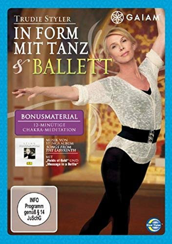 Gaiam - Trudie Styler: In Form mit Tanz & Ballett
