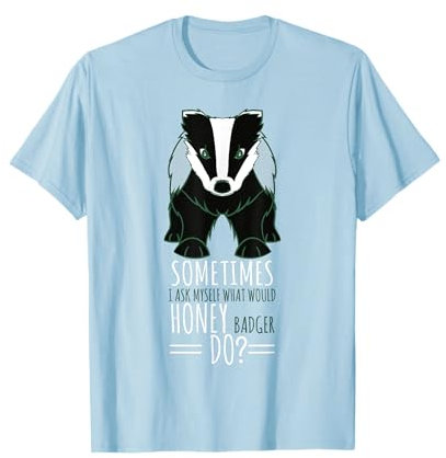 Tasso divertente mi chiedo cosa farebbe il tasso del miele Maglietta