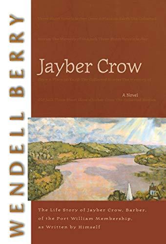 Jayber Crow: A Novel (Port William Book 7) (English Edition)