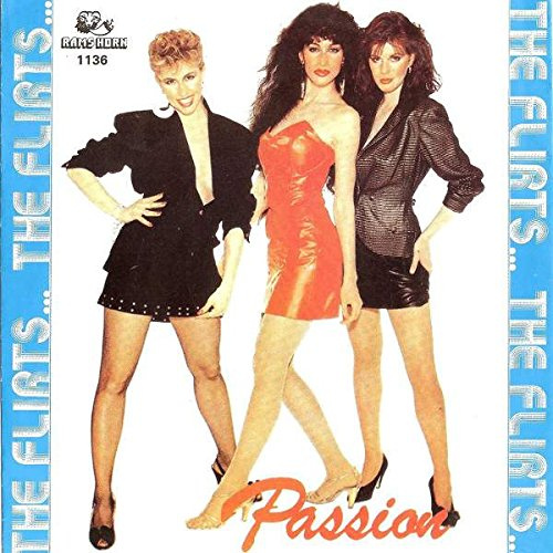 Flirts, The - Passion - Rams Horn Records - RAMSH-1136, Rams Horn Records - 1136