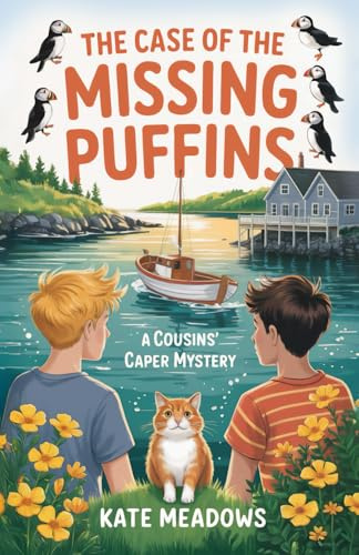 The Case of the Missing Puffins: A Cousins Caper Mystery