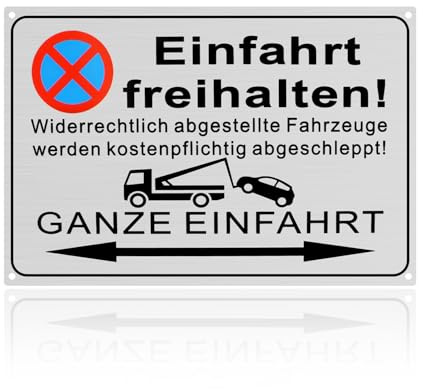 ALLY-MAGIC Einfahrt Freihalten Schilder, Ausfahrt Freihalten Schild, 30x20cm Aluminiumschild für Privatgrundstück, Parkplatz, Garage, Firmengelände mit Warnhinweis und Abschleppsymbol E21-JZTCP