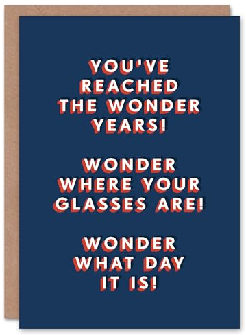 Artery8 You Have Reached Wonder Years Old Age Joke For Him Birthday Card