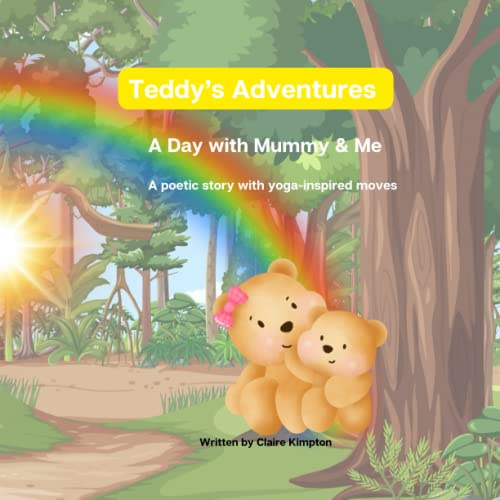 A Day with Mummy & Me: Teddy’s Adventures