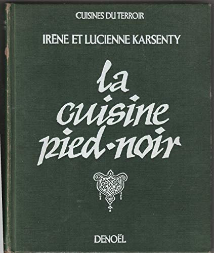 Le livre de la cuisine pied-noir