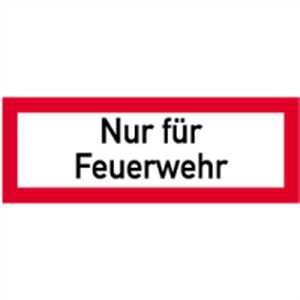 Schild Hinweisschild: Nur für Feuerwehr Alu 21 x 59,4cm