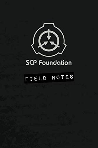 SCP Foundation 120 page, 6x9 Lined Notebook / Journal