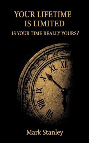 Your Lifetime is Limited, Is your Time Really Yours?