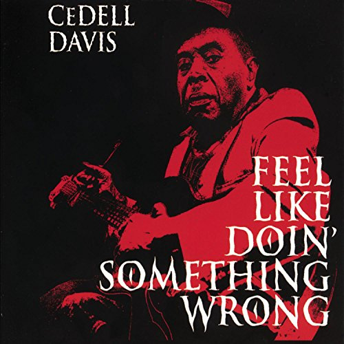 Feel Like Doin' Something Wrong