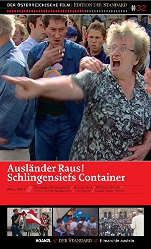 Ausländer Raus! - Schlingensiefs Container / Edition Der Standard