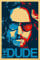 NMR 24941 Big Lebowski Dude Deko Poster