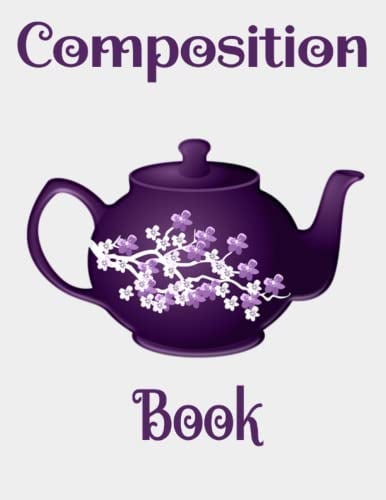 Composition Book Featuring A beautiful Purple Tea Pot: Notebook