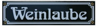 Weinlaube Emaille Schild 8 x 30 cm Jugendstil Emailschild Weinlaube dunkelgrün.